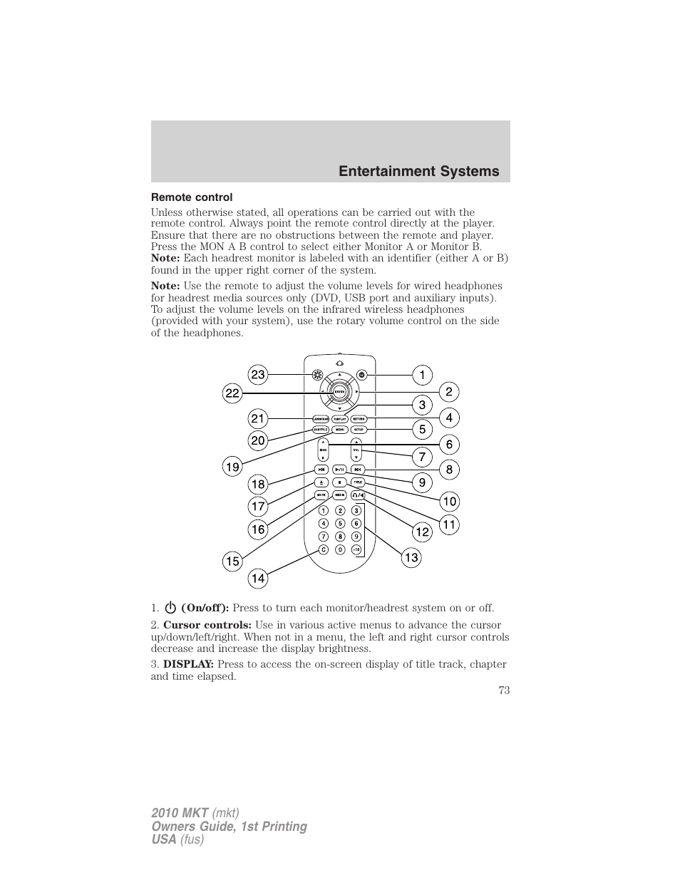 Remote control, Entertainment systems | Lincoln MKT User Manual | Page 73 / 430