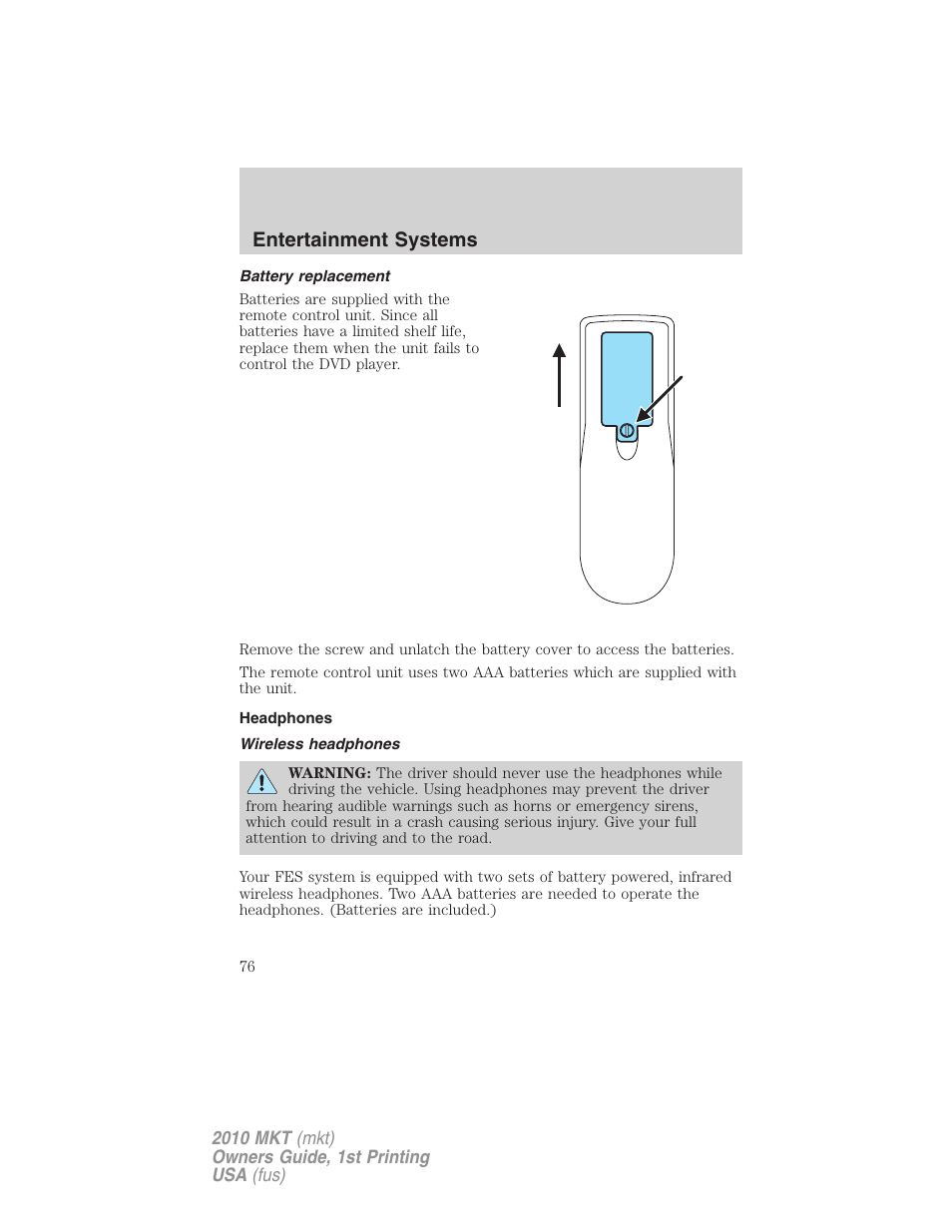 Battery replacement, Headphones, Wireless headphones | Entertainment systems | Lincoln MKT User Manual | Page 76 / 430