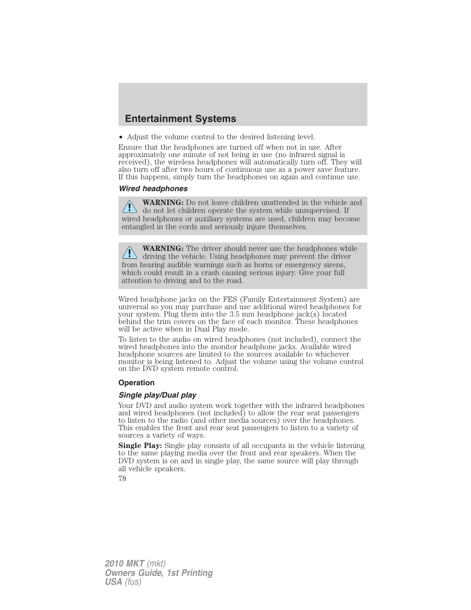 Wired headphones, Operation, Single play/dual play | Entertainment systems | Lincoln MKT User Manual | Page 78 / 430