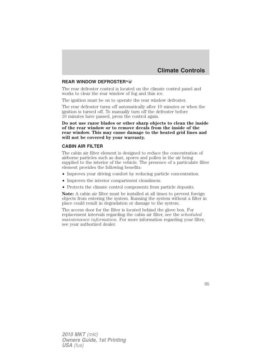 Rear window defroster, Cabin air filter, Climate controls | Lincoln MKT User Manual | Page 95 / 430