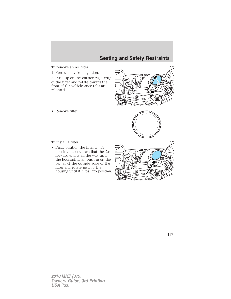 Seating and safety restraints | Lincoln 2010 MKZ User Manual | Page 117 / 317