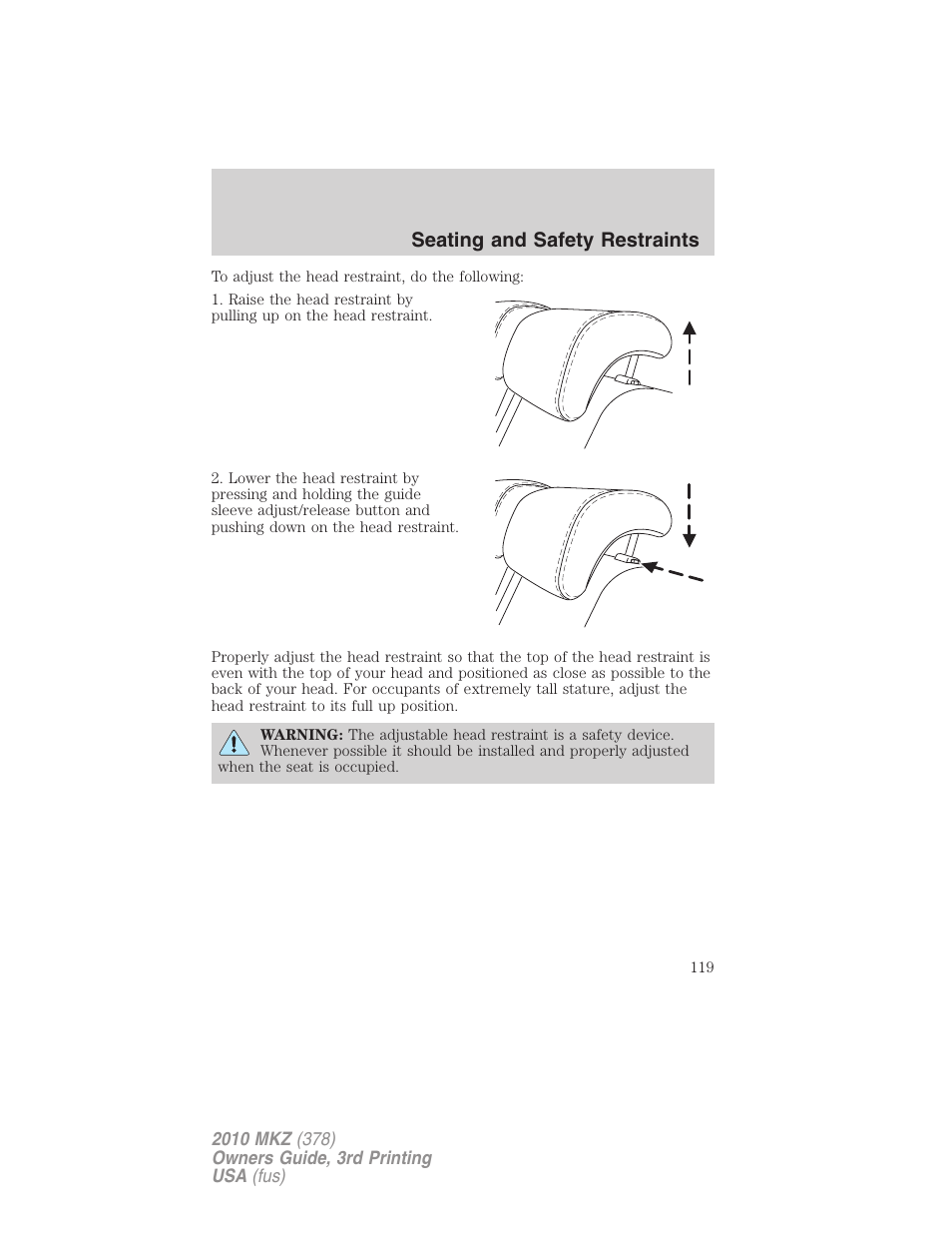 Seating and safety restraints | Lincoln 2010 MKZ User Manual | Page 119 / 317