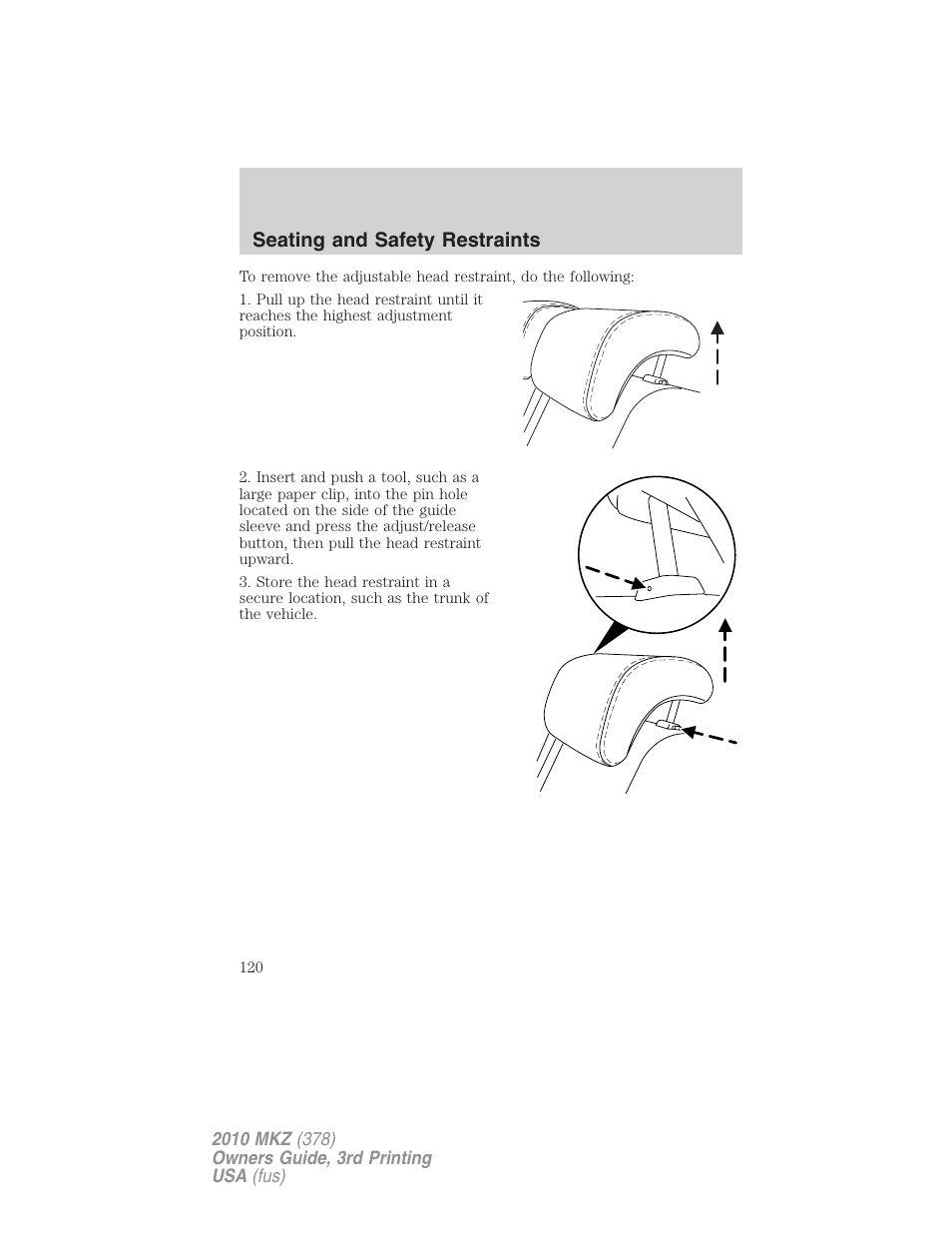 Seating and safety restraints | Lincoln 2010 MKZ User Manual | Page 120 / 317