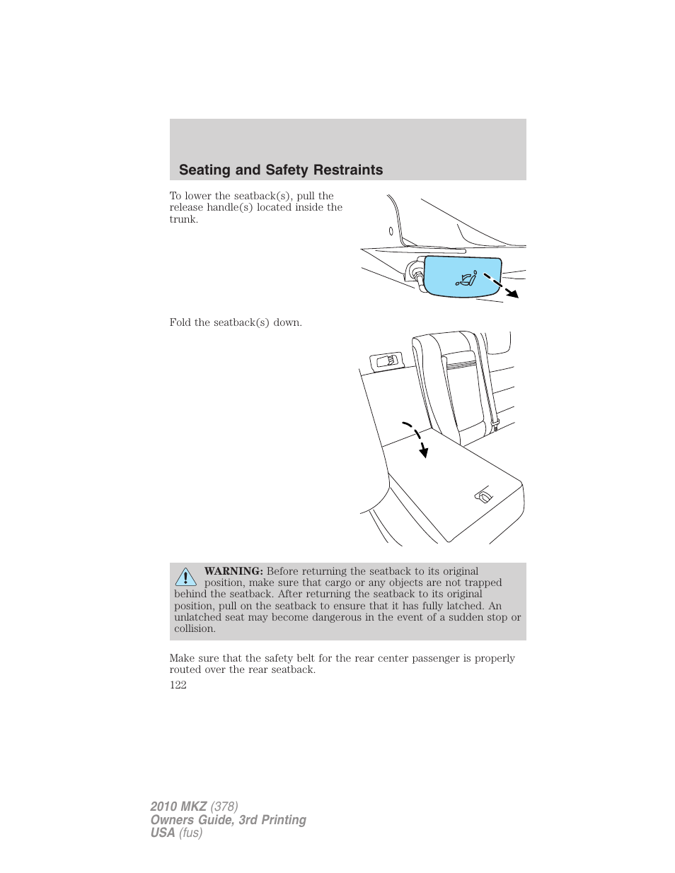 Seating and safety restraints | Lincoln 2010 MKZ User Manual | Page 122 / 317