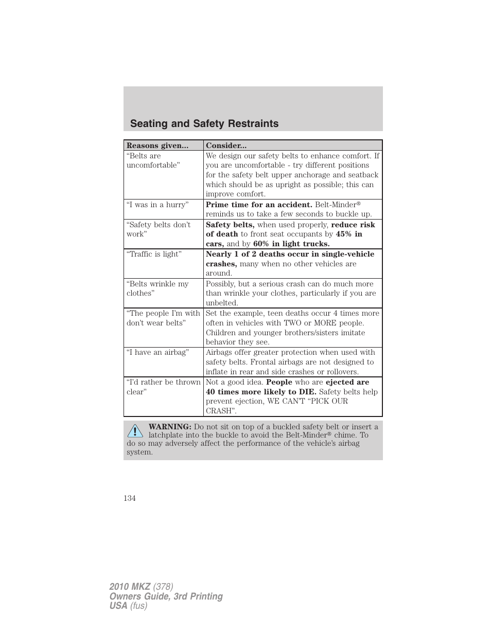 Seating and safety restraints | Lincoln 2010 MKZ User Manual | Page 134 / 317