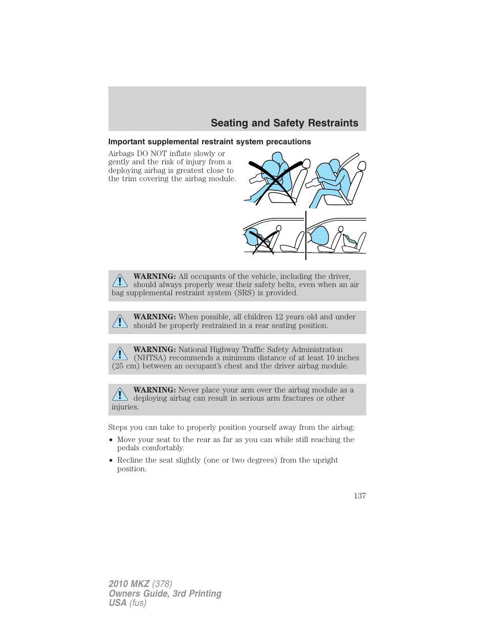 Seating and safety restraints | Lincoln 2010 MKZ User Manual | Page 137 / 317