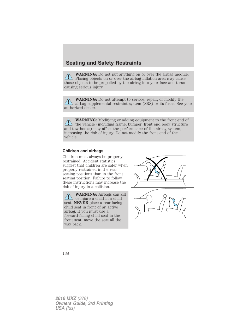 Children and airbags, Seating and safety restraints | Lincoln 2010 MKZ User Manual | Page 138 / 317