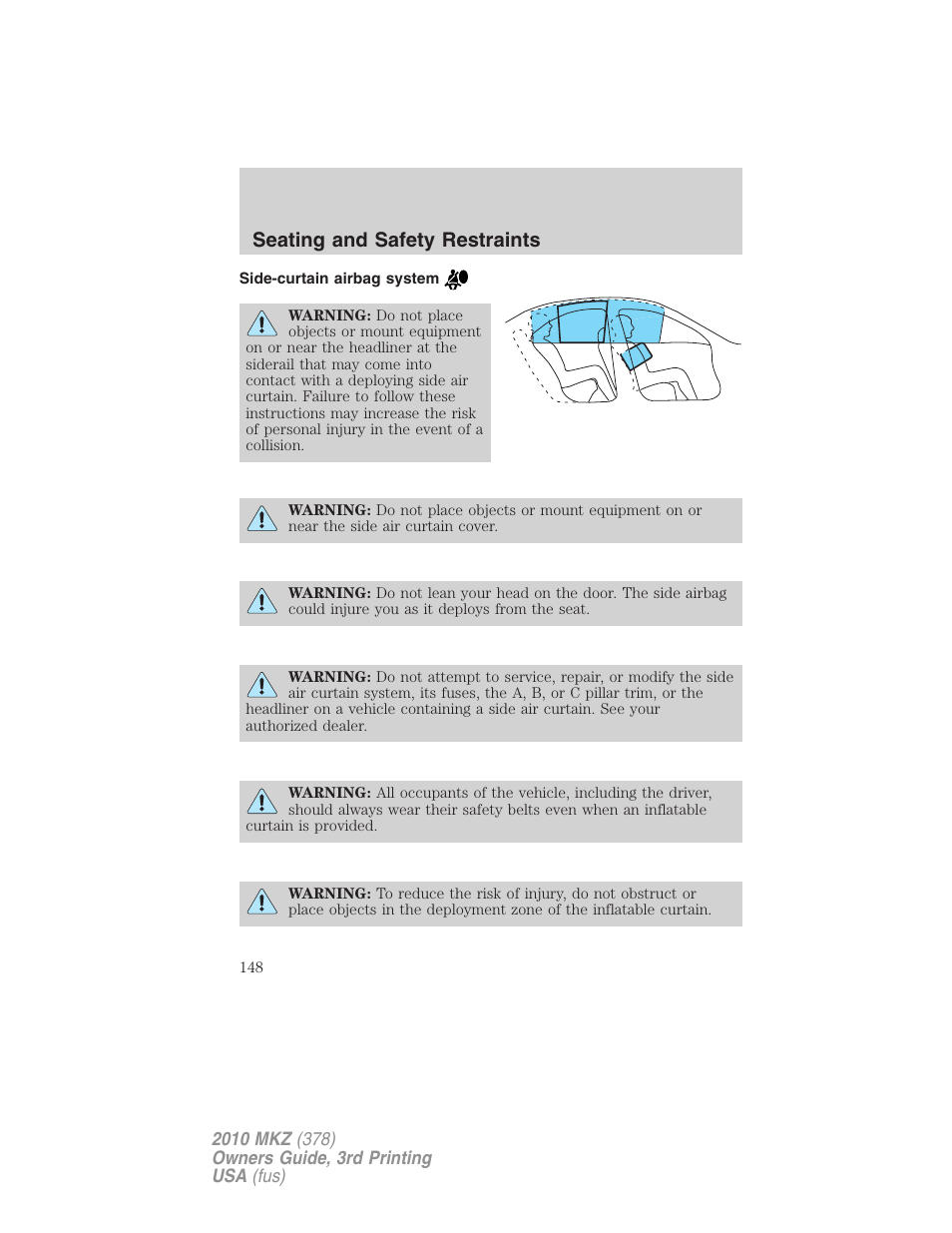 Side-curtain airbag system, Seating and safety restraints | Lincoln 2010 MKZ User Manual | Page 148 / 317