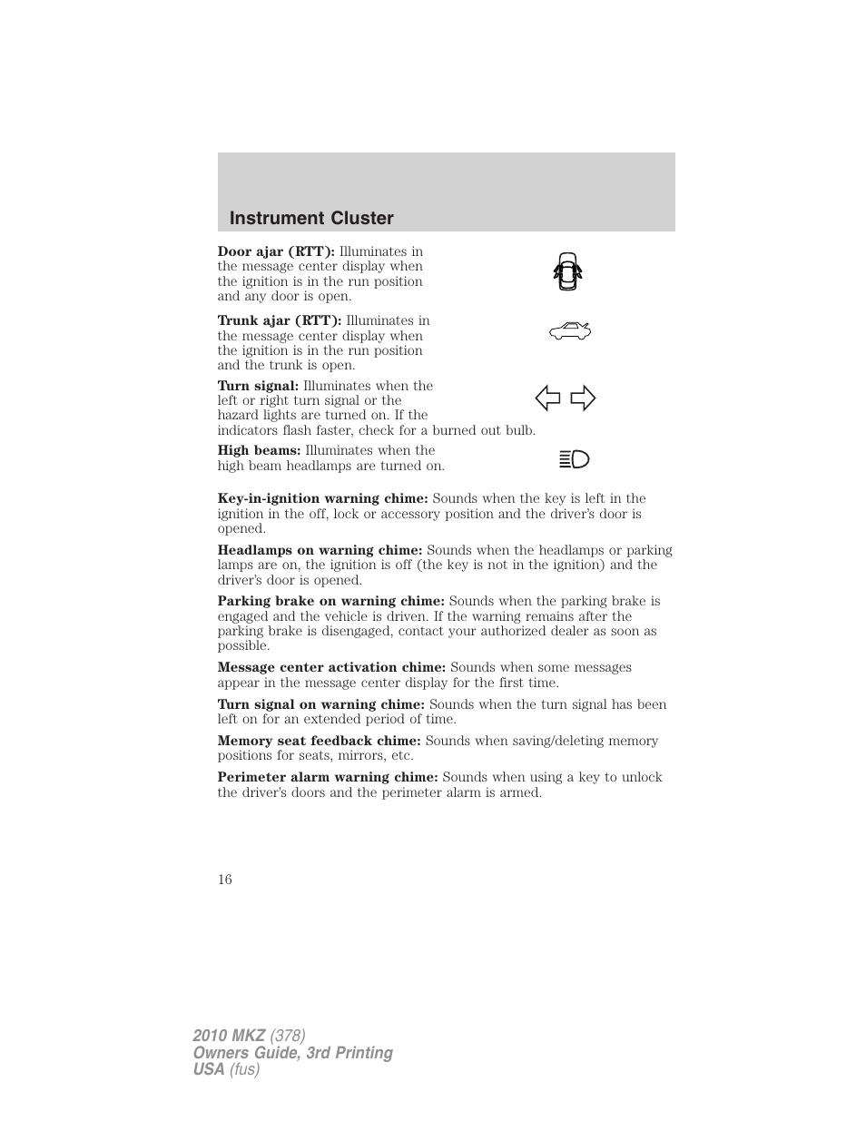 Instrument cluster | Lincoln 2010 MKZ User Manual | Page 16 / 317