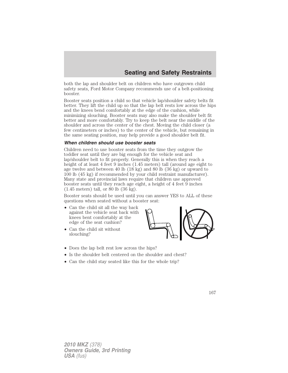 When children should use booster seats, Seating and safety restraints | Lincoln 2010 MKZ User Manual | Page 167 / 317