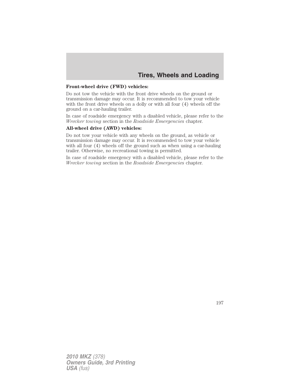 Tires, wheels and loading | Lincoln 2010 MKZ User Manual | Page 197 / 317