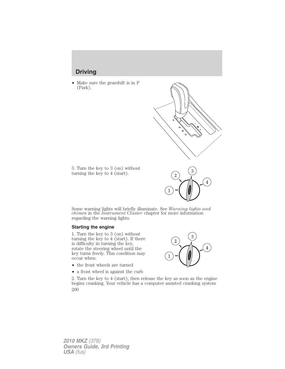 Starting the engine, Driving | Lincoln 2010 MKZ User Manual | Page 200 / 317