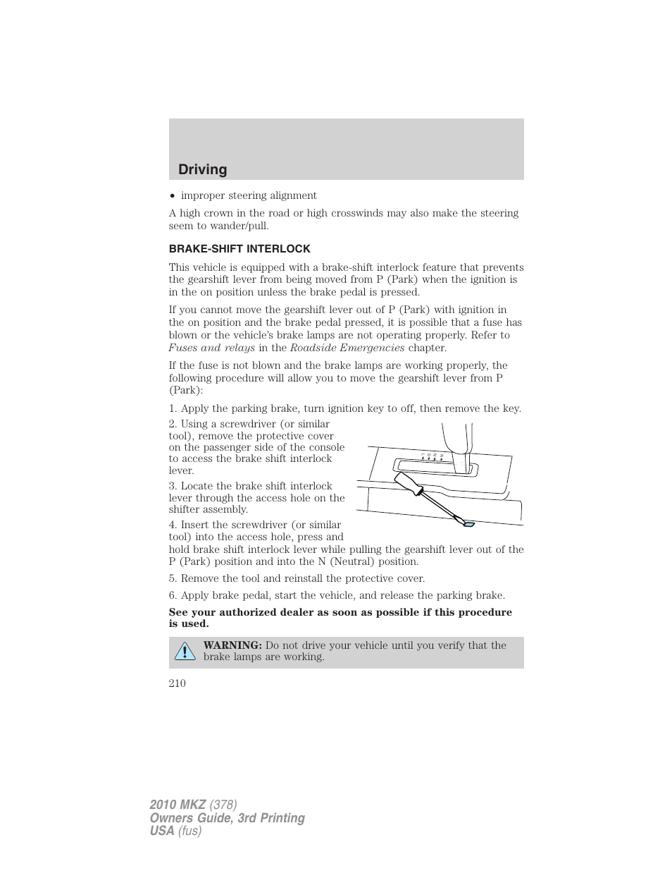 Brake-shift interlock, Driving | Lincoln 2010 MKZ User Manual | Page 210 / 317