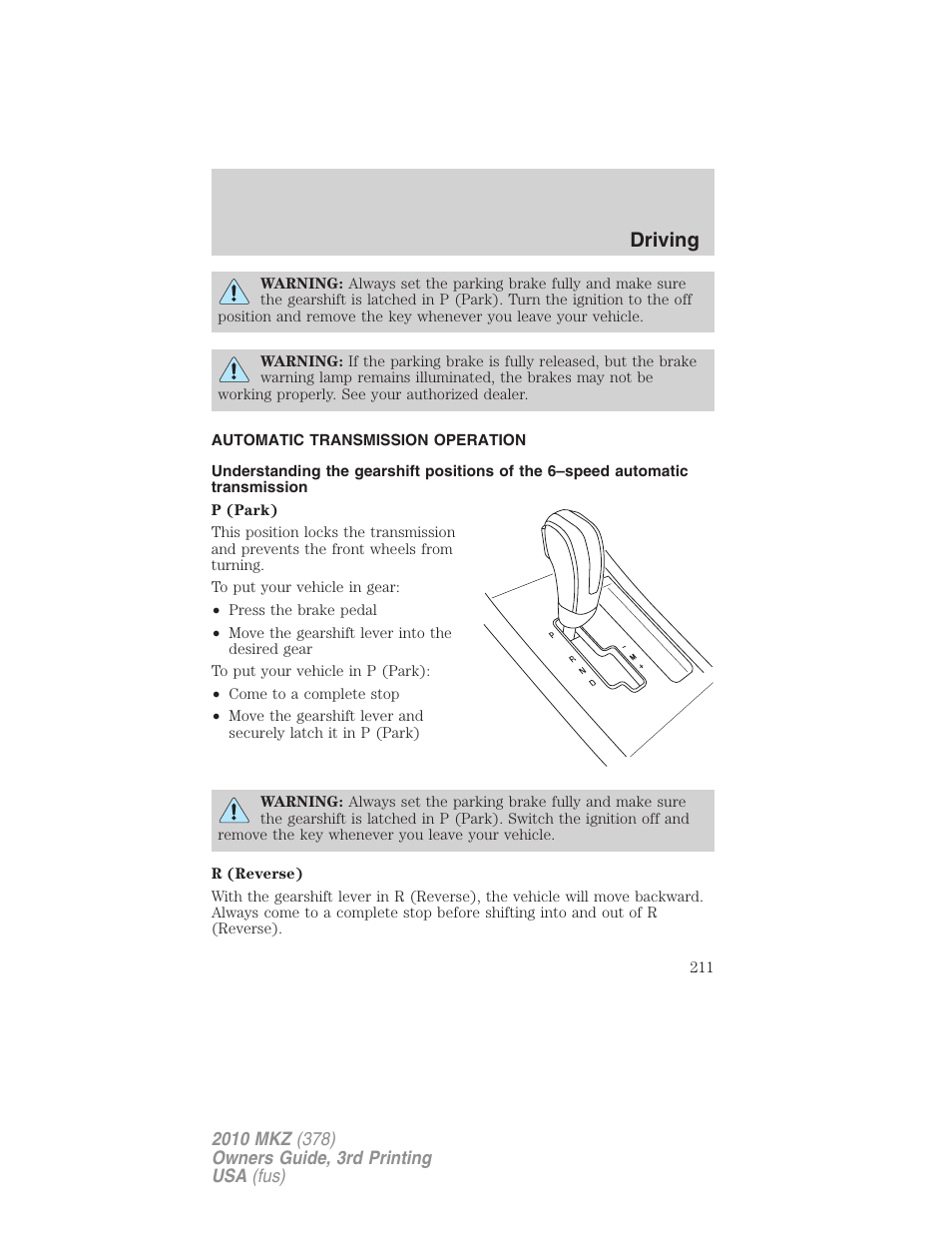 Automatic transmission operation, Transmission operation, Driving | Lincoln 2010 MKZ User Manual | Page 211 / 317