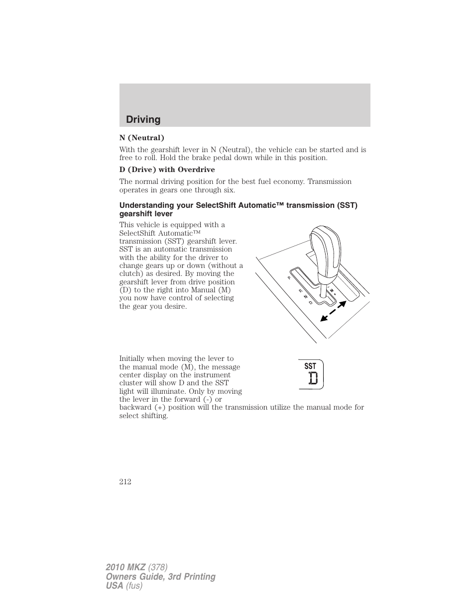 Driving | Lincoln 2010 MKZ User Manual | Page 212 / 317
