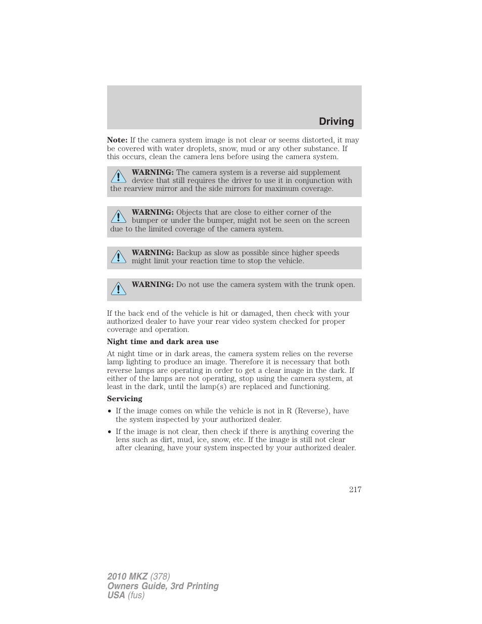 Driving | Lincoln 2010 MKZ User Manual | Page 217 / 317