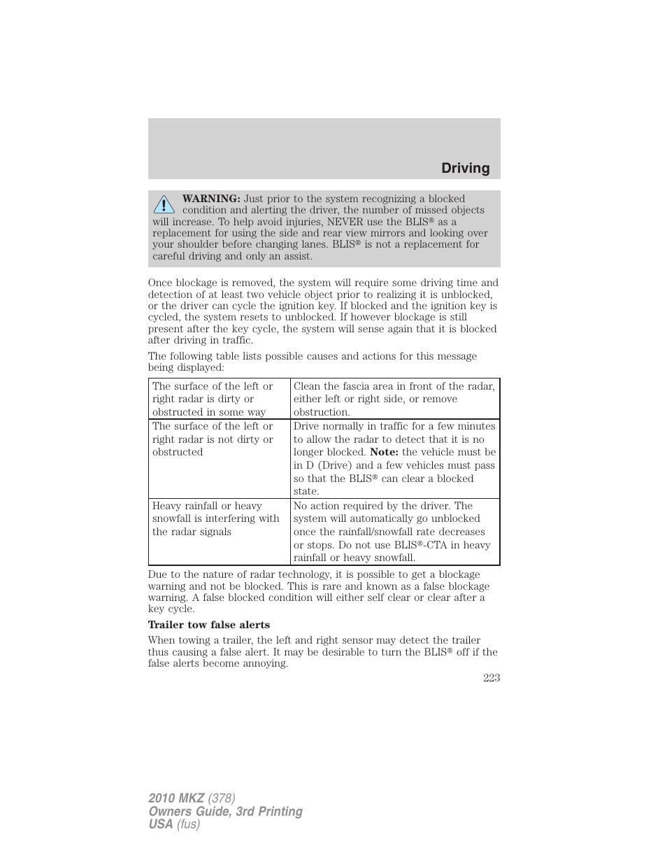 Driving | Lincoln 2010 MKZ User Manual | Page 223 / 317