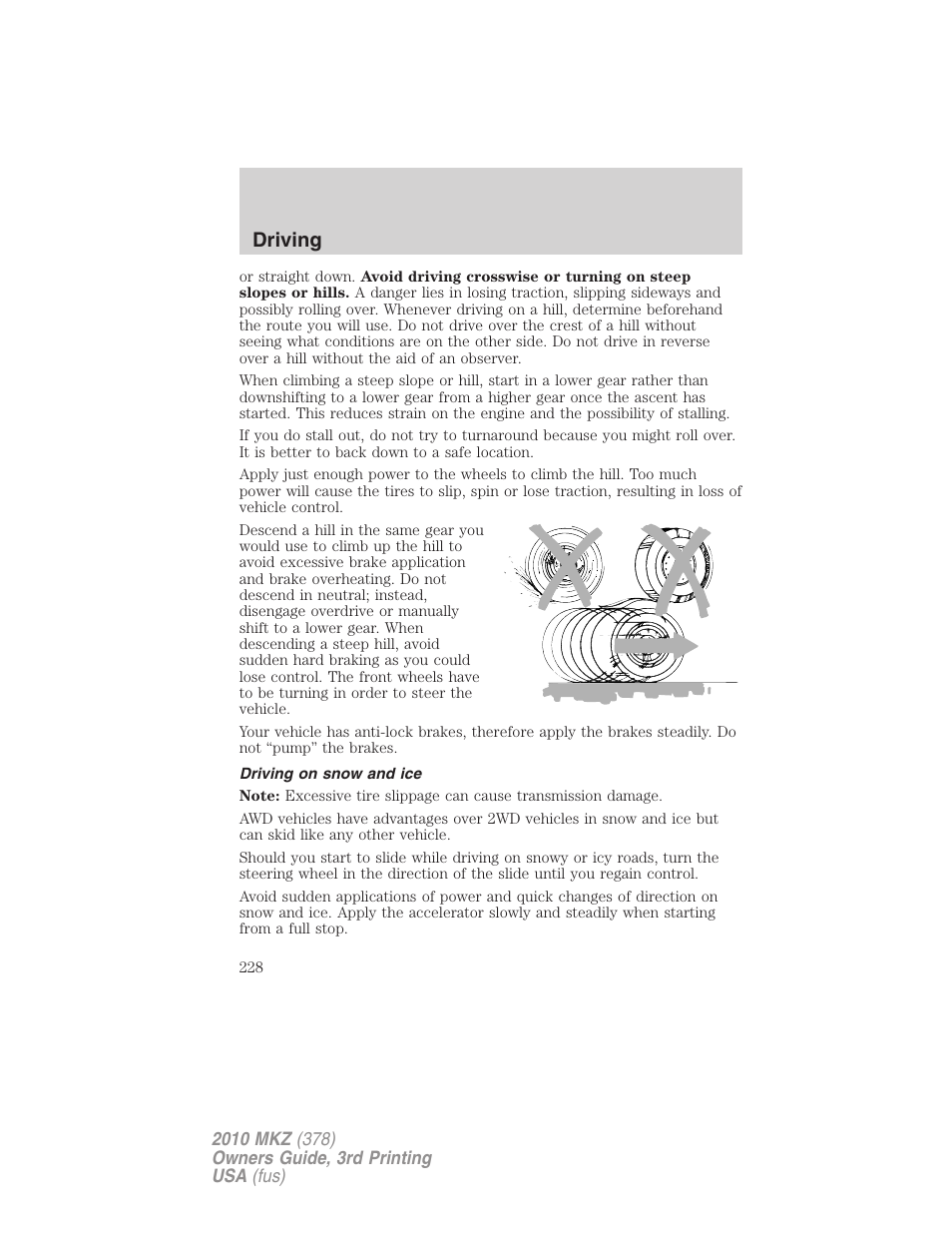 Driving on snow and ice, Driving | Lincoln 2010 MKZ User Manual | Page 228 / 317