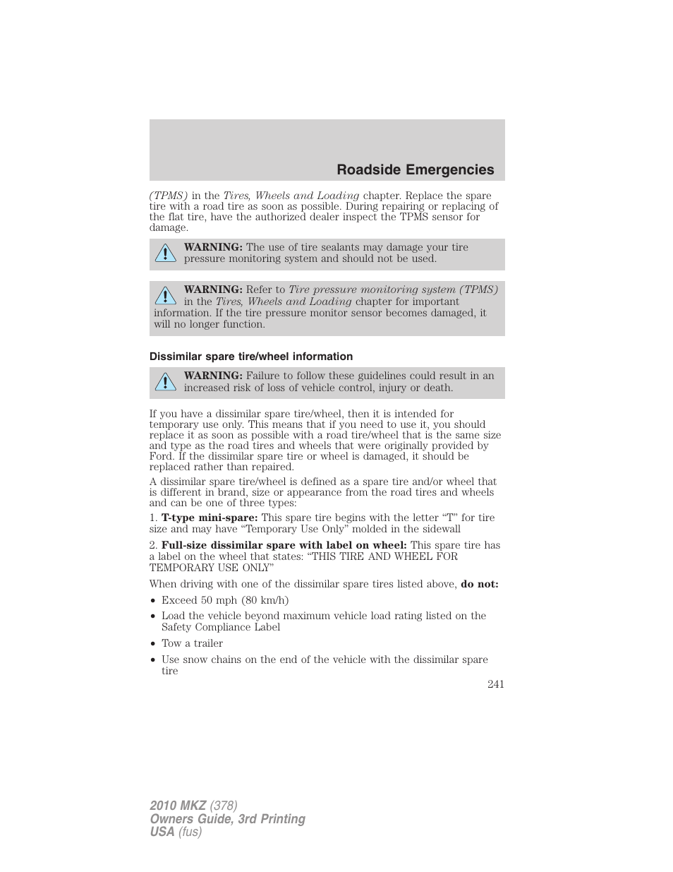 Dissimilar spare tire/wheel information, Roadside emergencies | Lincoln 2010 MKZ User Manual | Page 241 / 317