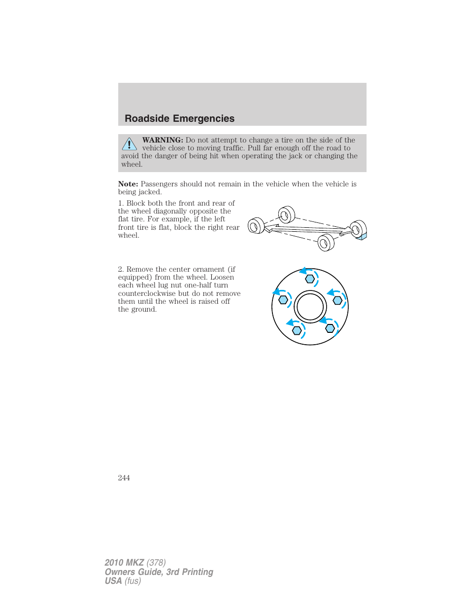 Roadside emergencies | Lincoln 2010 MKZ User Manual | Page 244 / 317