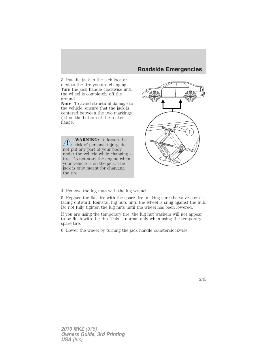 Roadside emergencies | Lincoln 2010 MKZ User Manual | Page 245 / 317