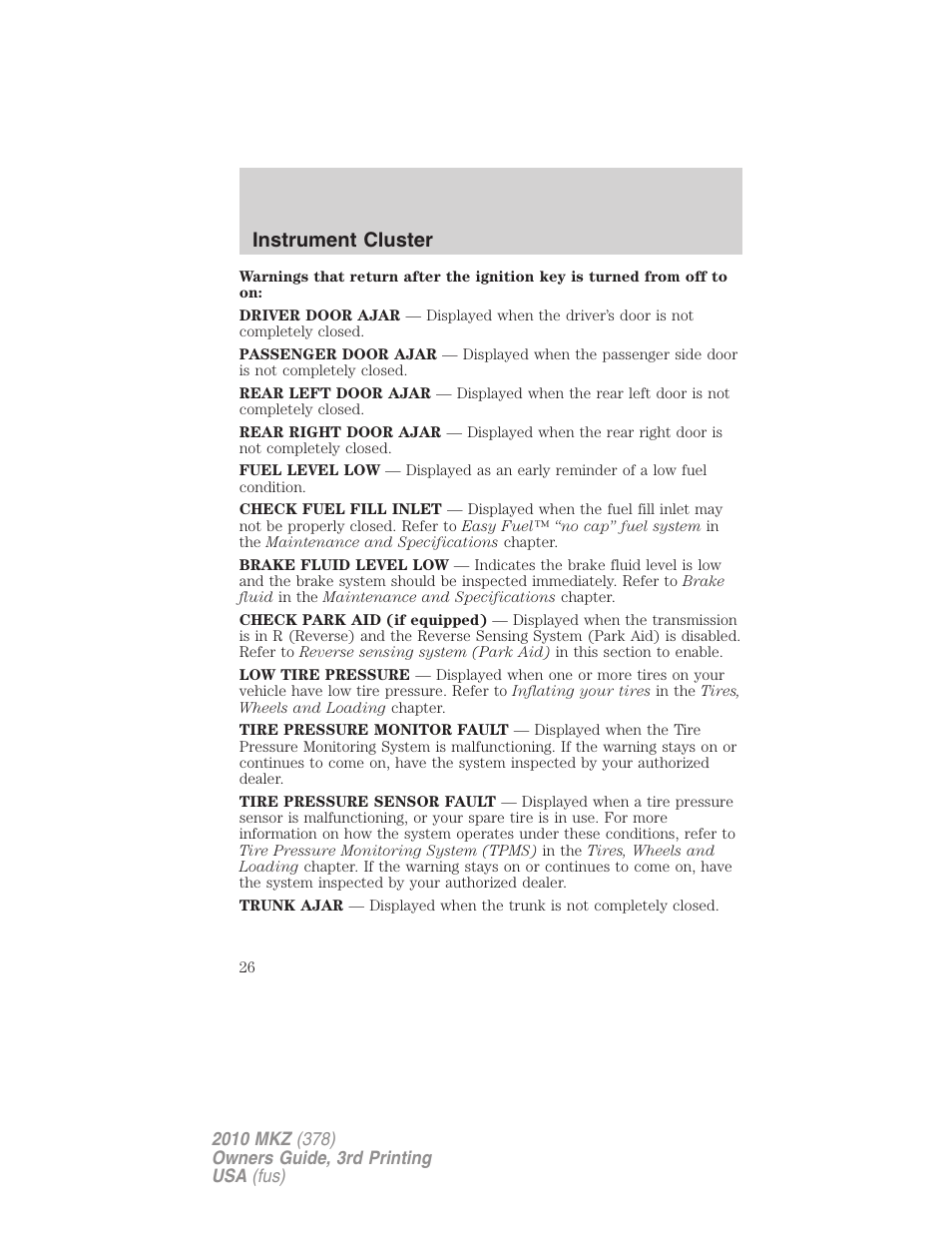 Instrument cluster | Lincoln 2010 MKZ User Manual | Page 26 / 317
