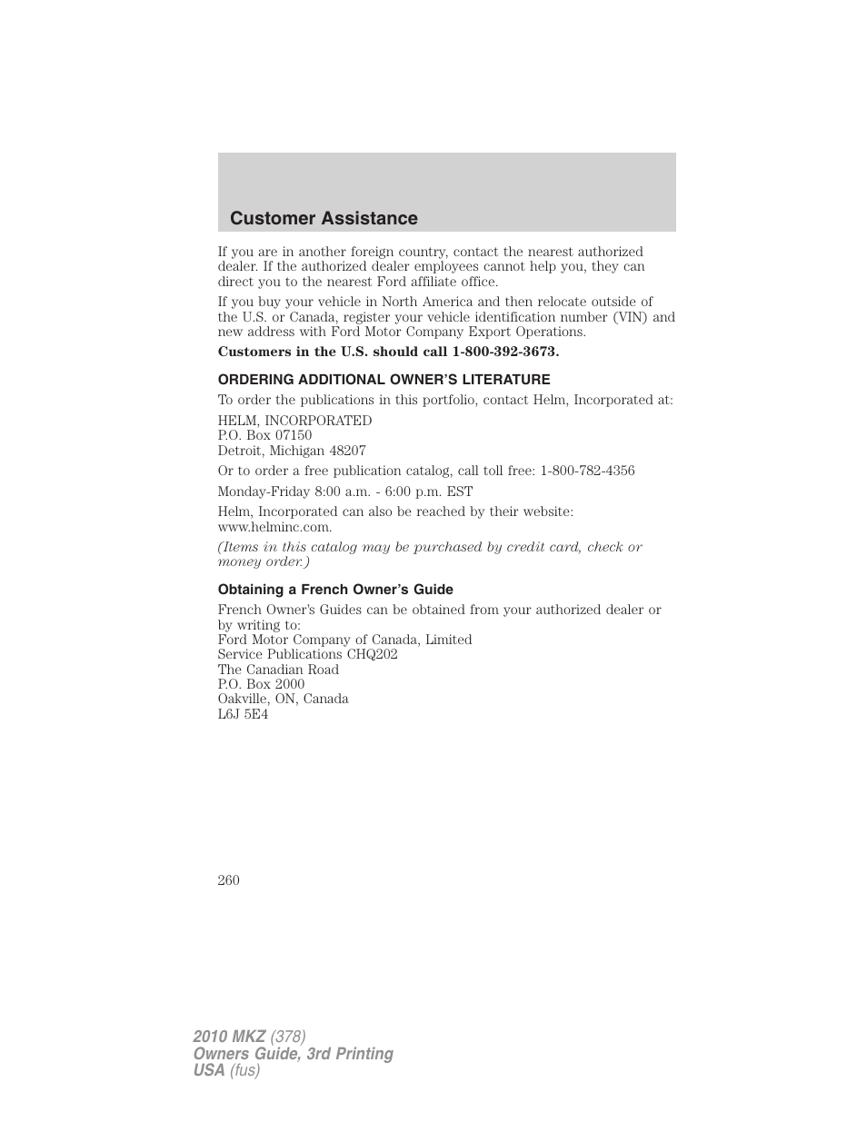 Ordering additional owner’s literature, Obtaining a french owner’s guide, Customer assistance | Lincoln 2010 MKZ User Manual | Page 260 / 317