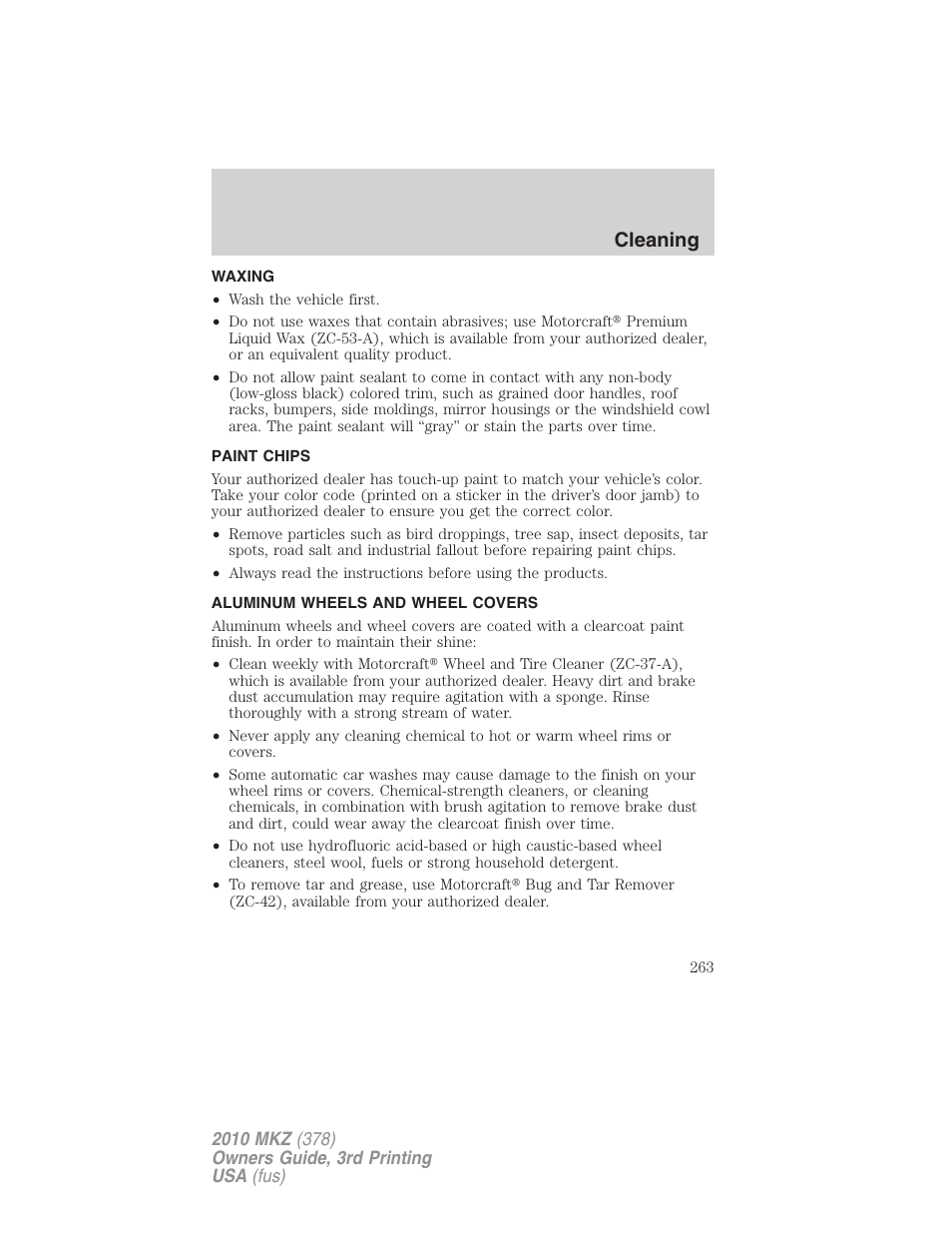 Waxing, Paint chips, Aluminum wheels and wheel covers | Cleaning | Lincoln 2010 MKZ User Manual | Page 263 / 317