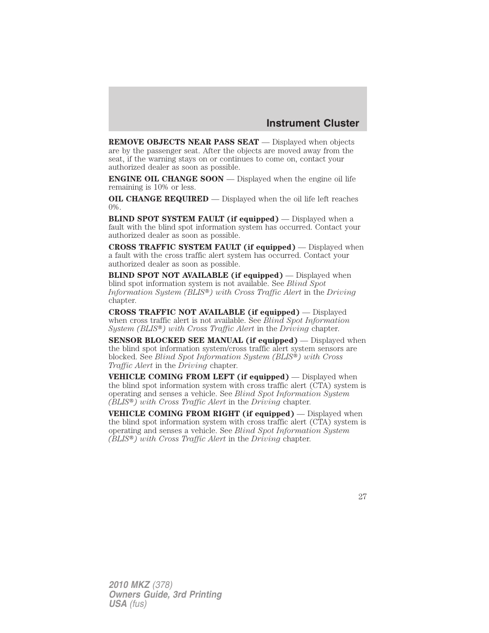 Instrument cluster | Lincoln 2010 MKZ User Manual | Page 27 / 317