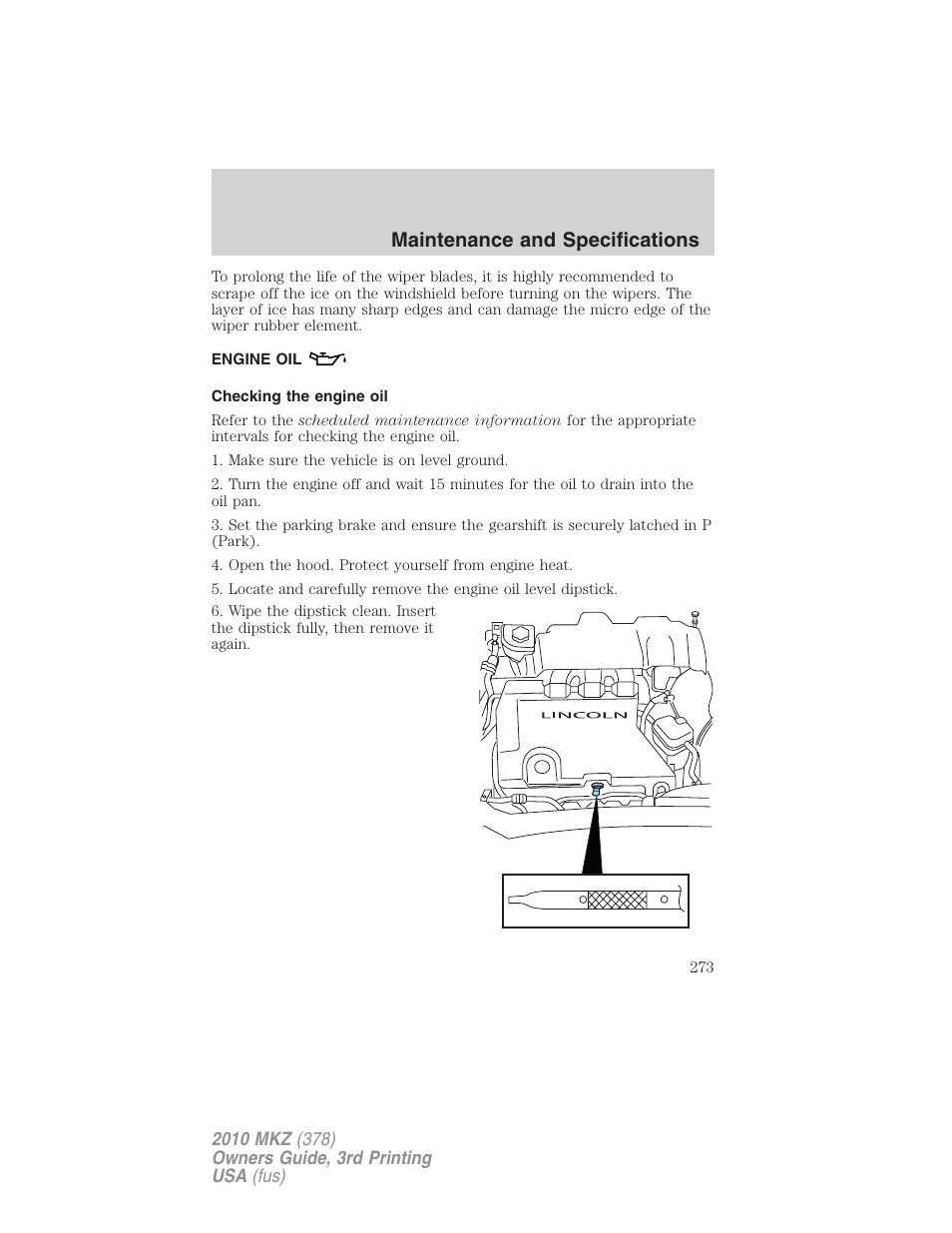 Engine oil, Checking the engine oil, Maintenance and specifications | Lincoln 2010 MKZ User Manual | Page 273 / 317