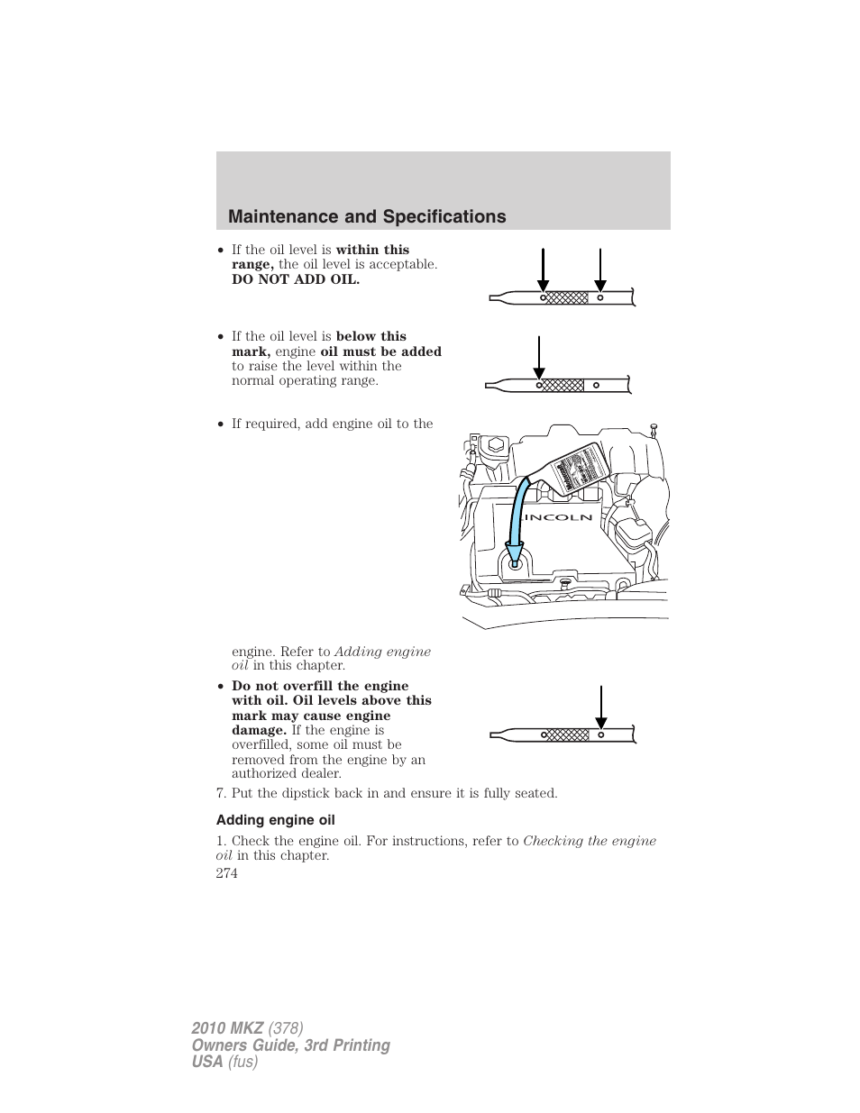 Adding engine oil, Maintenance and specifications | Lincoln 2010 MKZ User Manual | Page 274 / 317