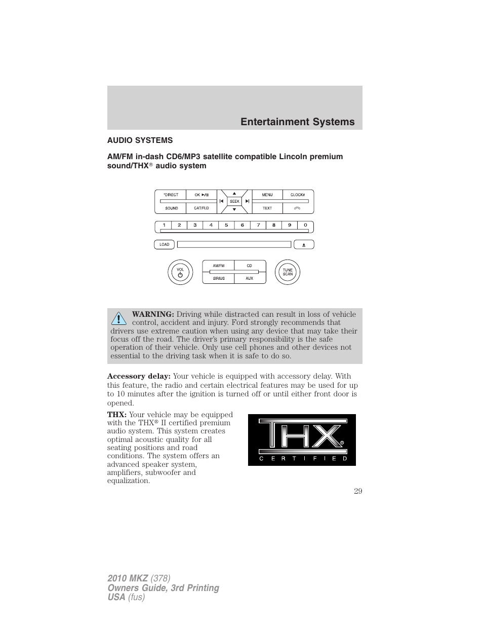 Entertainment systems, Audio systems, Am/fm stereo with cdx6/mp3 | Lincoln 2010 MKZ User Manual | Page 29 / 317