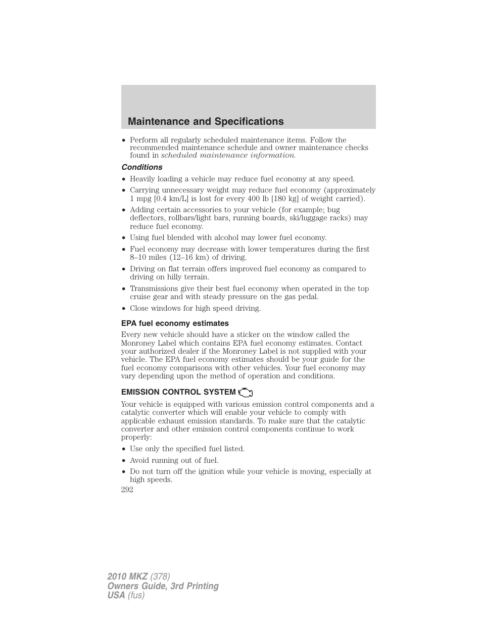Conditions, Epa fuel economy estimates, Emission control system | Maintenance and specifications | Lincoln 2010 MKZ User Manual | Page 292 / 317