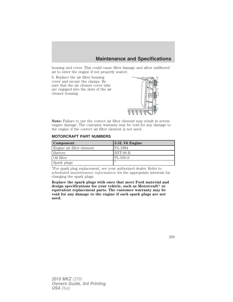 Motorcraft part numbers, Part numbers, Maintenance and specifications | Lincoln 2010 MKZ User Manual | Page 299 / 317