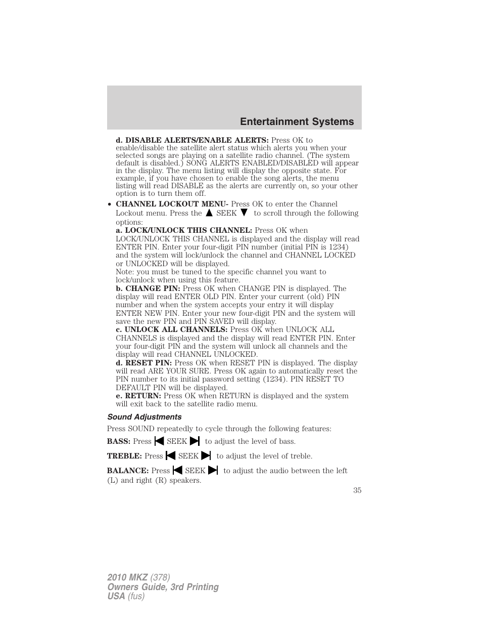 Sound adjustments, Entertainment systems | Lincoln 2010 MKZ User Manual | Page 35 / 317