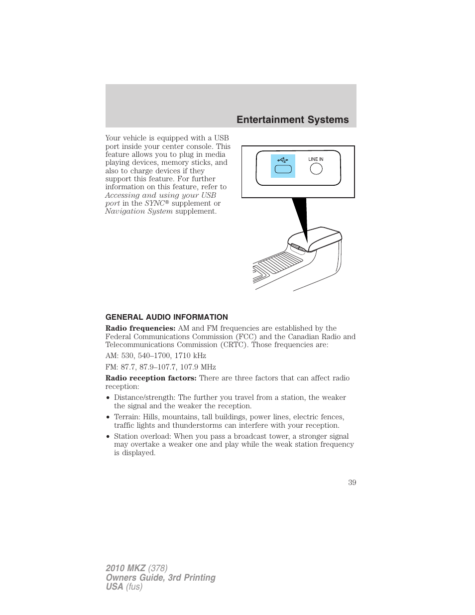 General audio information, Entertainment systems | Lincoln 2010 MKZ User Manual | Page 39 / 317
