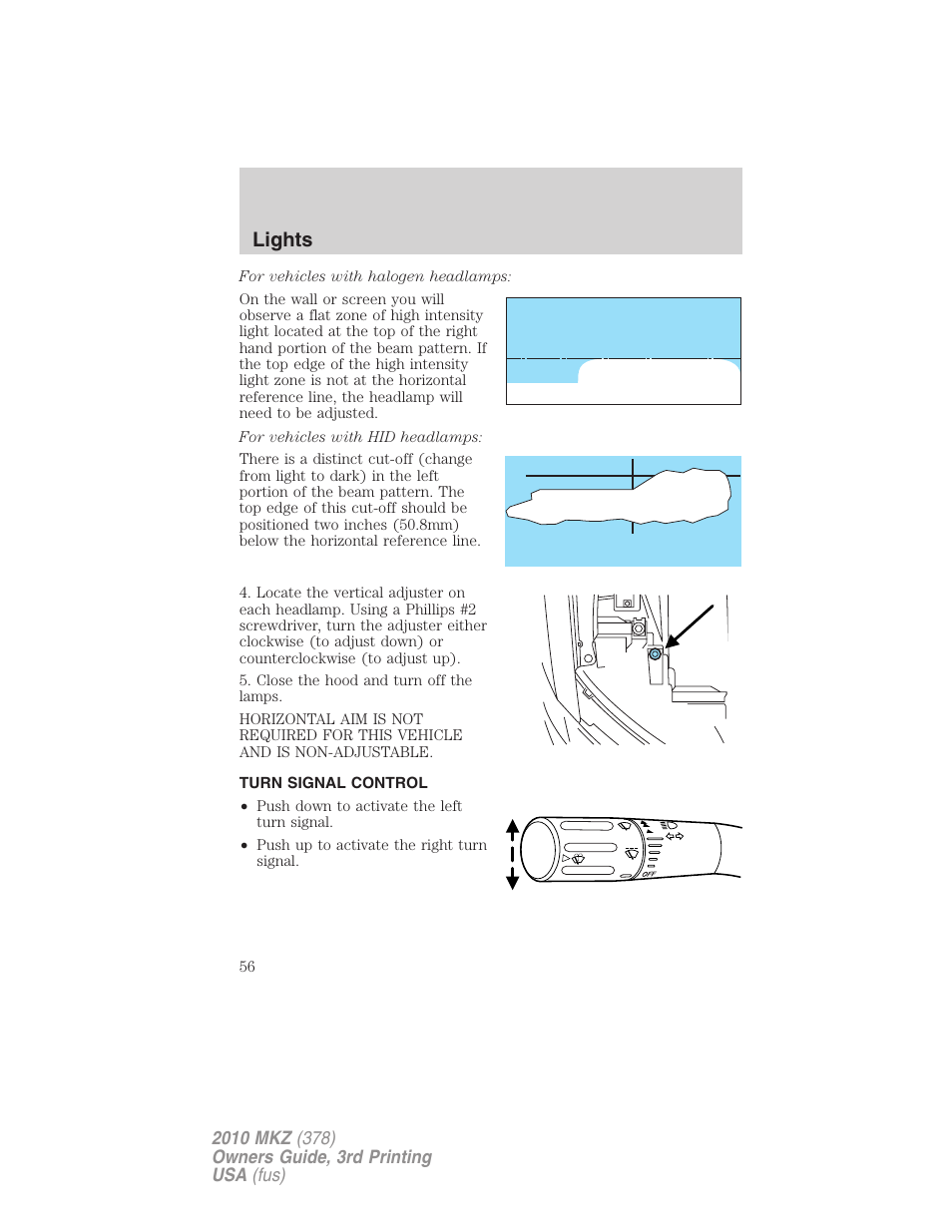 Turn signal control, Lights | Lincoln 2010 MKZ User Manual | Page 56 / 317