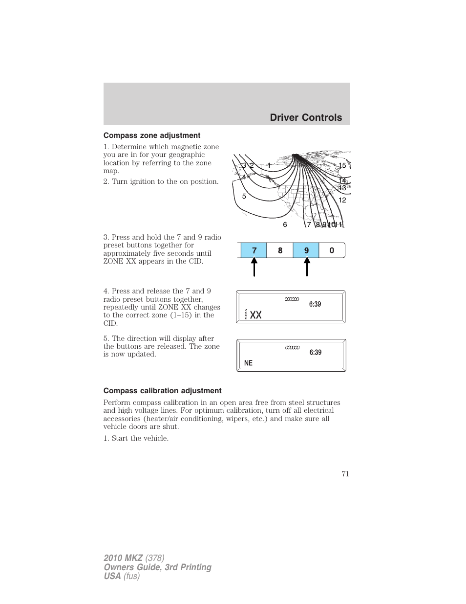 Compass zone adjustment, Compass calibration adjustment, Driver controls | Lincoln 2010 MKZ User Manual | Page 71 / 317