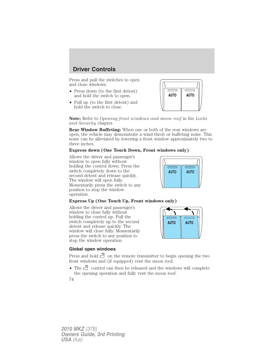 Global open windows, Driver controls | Lincoln 2010 MKZ User Manual | Page 74 / 317