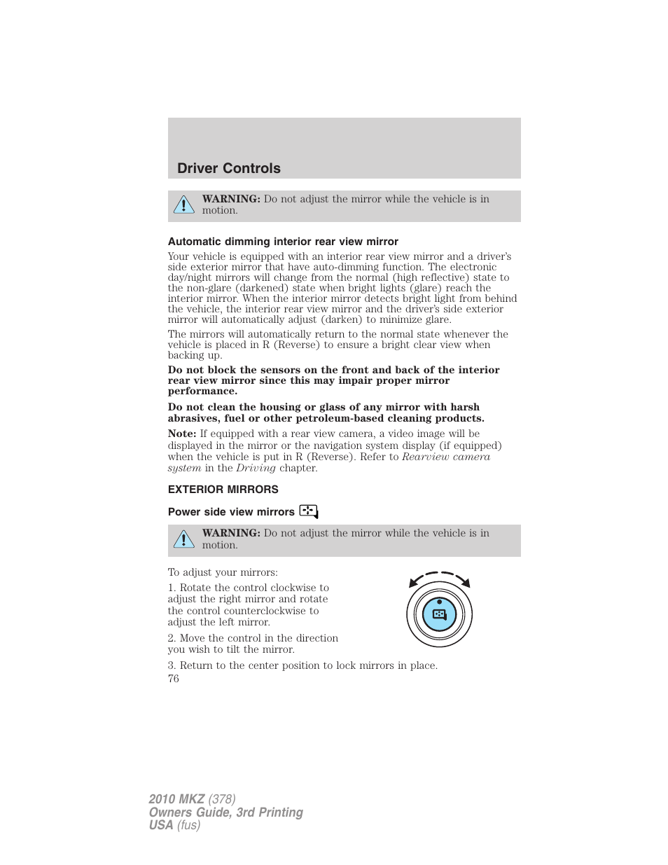 Automatic dimming interior rear view mirror, Exterior mirrors, Power side view mirrors | Driver controls | Lincoln 2010 MKZ User Manual | Page 76 / 317