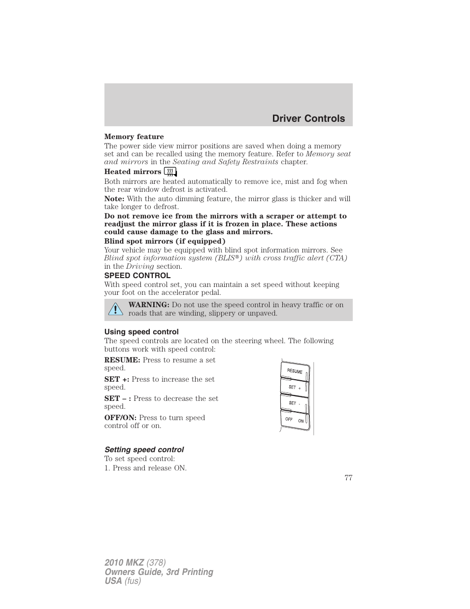 Speed control, Using speed control, Setting speed control | Driver controls | Lincoln 2010 MKZ User Manual | Page 77 / 317