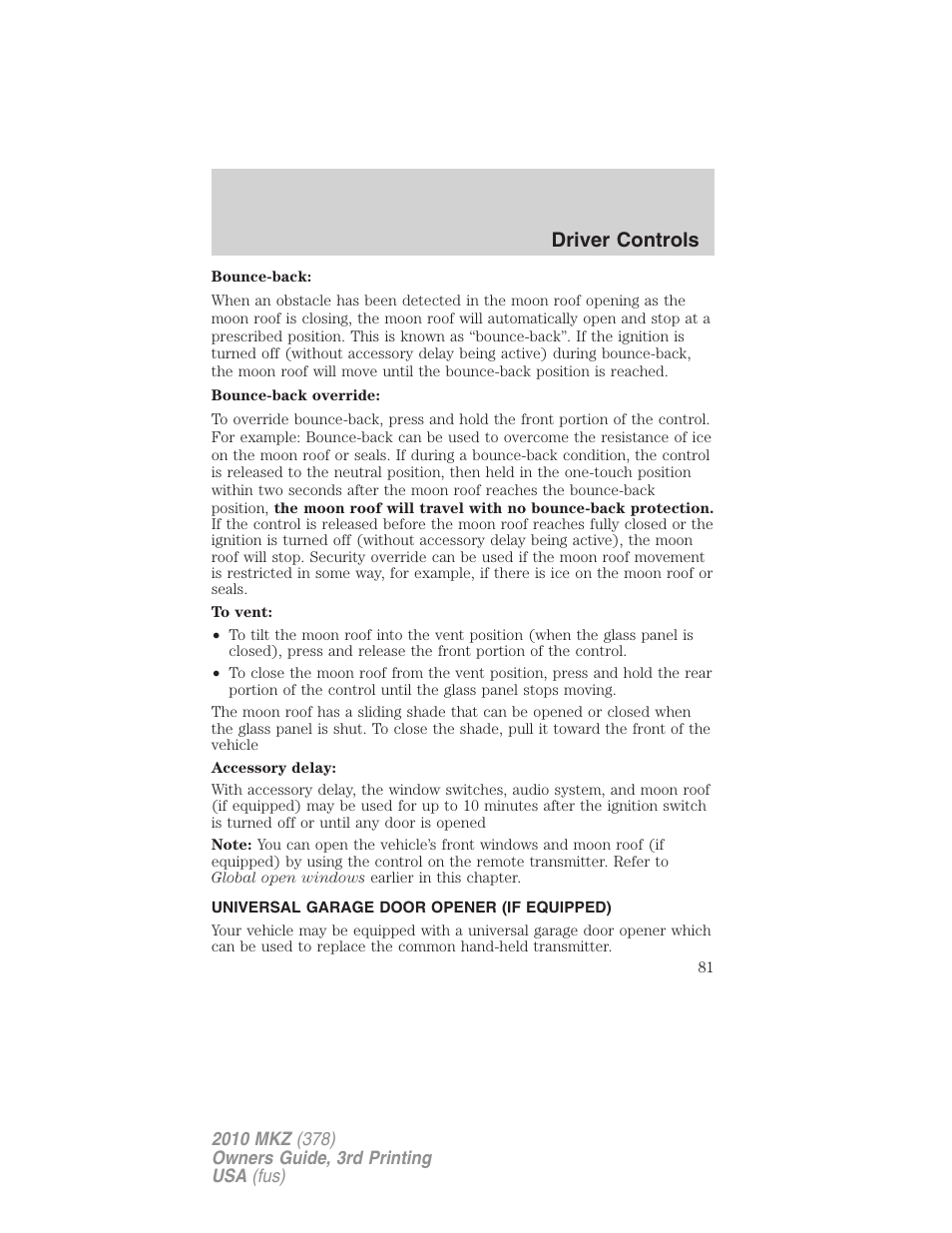 Universal garage door opener (if equipped), Driver controls | Lincoln 2010 MKZ User Manual | Page 81 / 317
