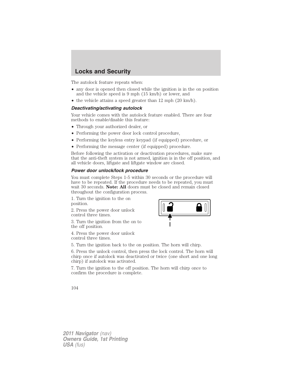 Deactivating/activating autolock, Power door unlock/lock procedure, Locks and security | Lincoln 2011 Navigator User Manual | Page 104 / 370