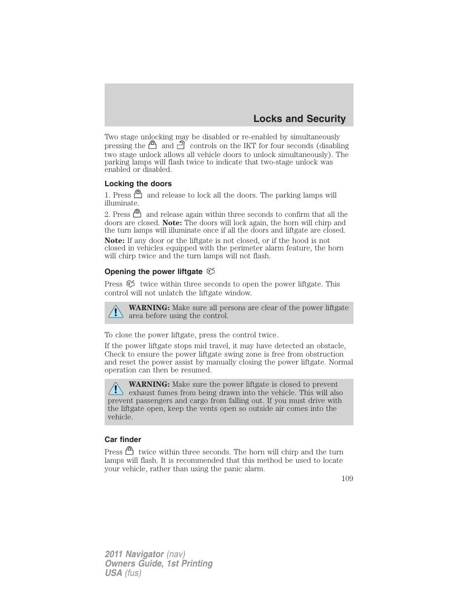 Locking the doors, Opening the power liftgate, Car finder | Locks and security | Lincoln 2011 Navigator User Manual | Page 109 / 370