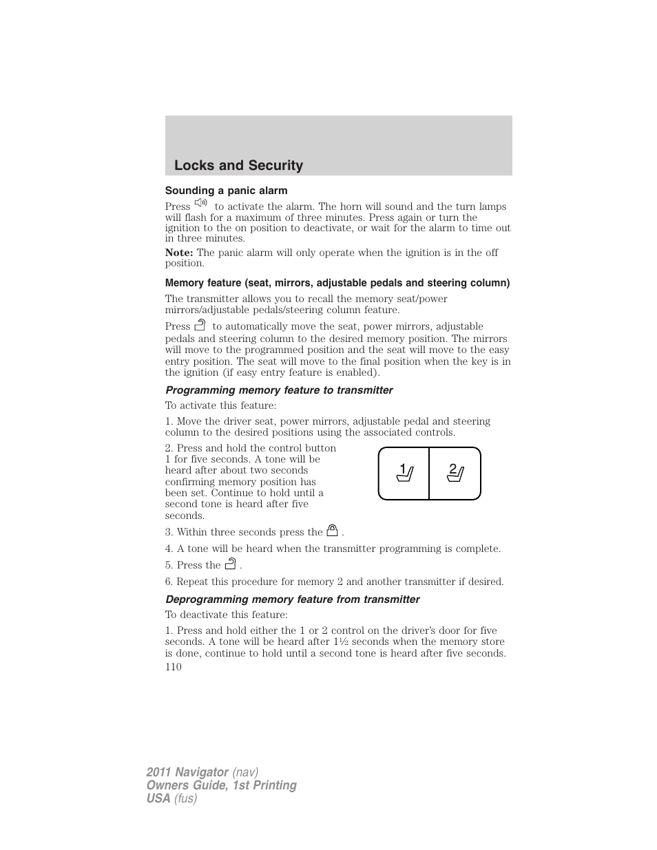 Sounding a panic alarm, Programming memory feature to transmitter, Deprogramming memory feature from transmitter | Locks and security | Lincoln 2011 Navigator User Manual | Page 110 / 370