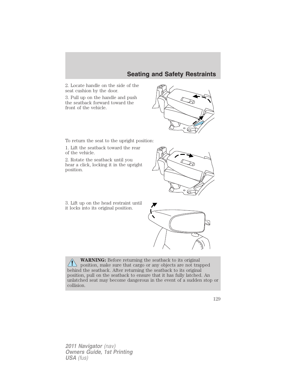 Seating and safety restraints | Lincoln 2011 Navigator User Manual | Page 129 / 370