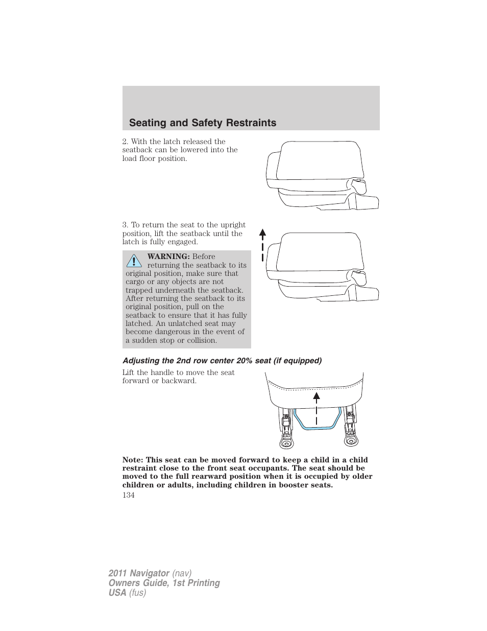 Seating and safety restraints | Lincoln 2011 Navigator User Manual | Page 134 / 370