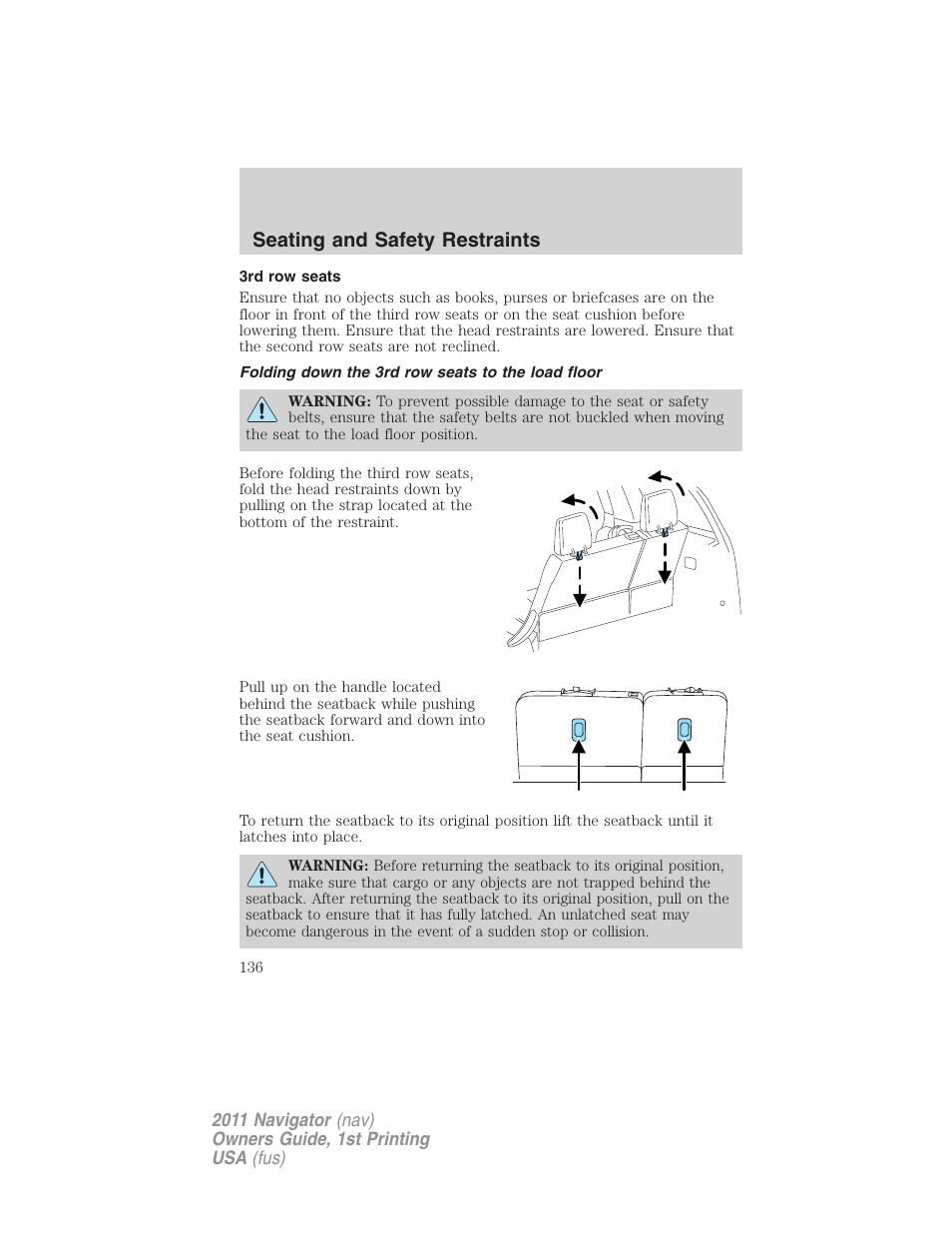 3rd row seats, Folding down the 3rd row seats to the load floor, Seating and safety restraints | Lincoln 2011 Navigator User Manual | Page 136 / 370