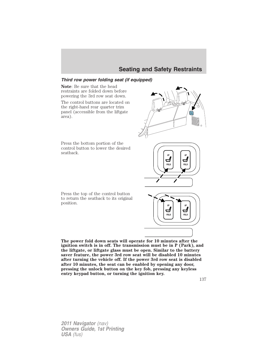 Third row power folding seat (if equipped), Seating and safety restraints | Lincoln 2011 Navigator User Manual | Page 137 / 370