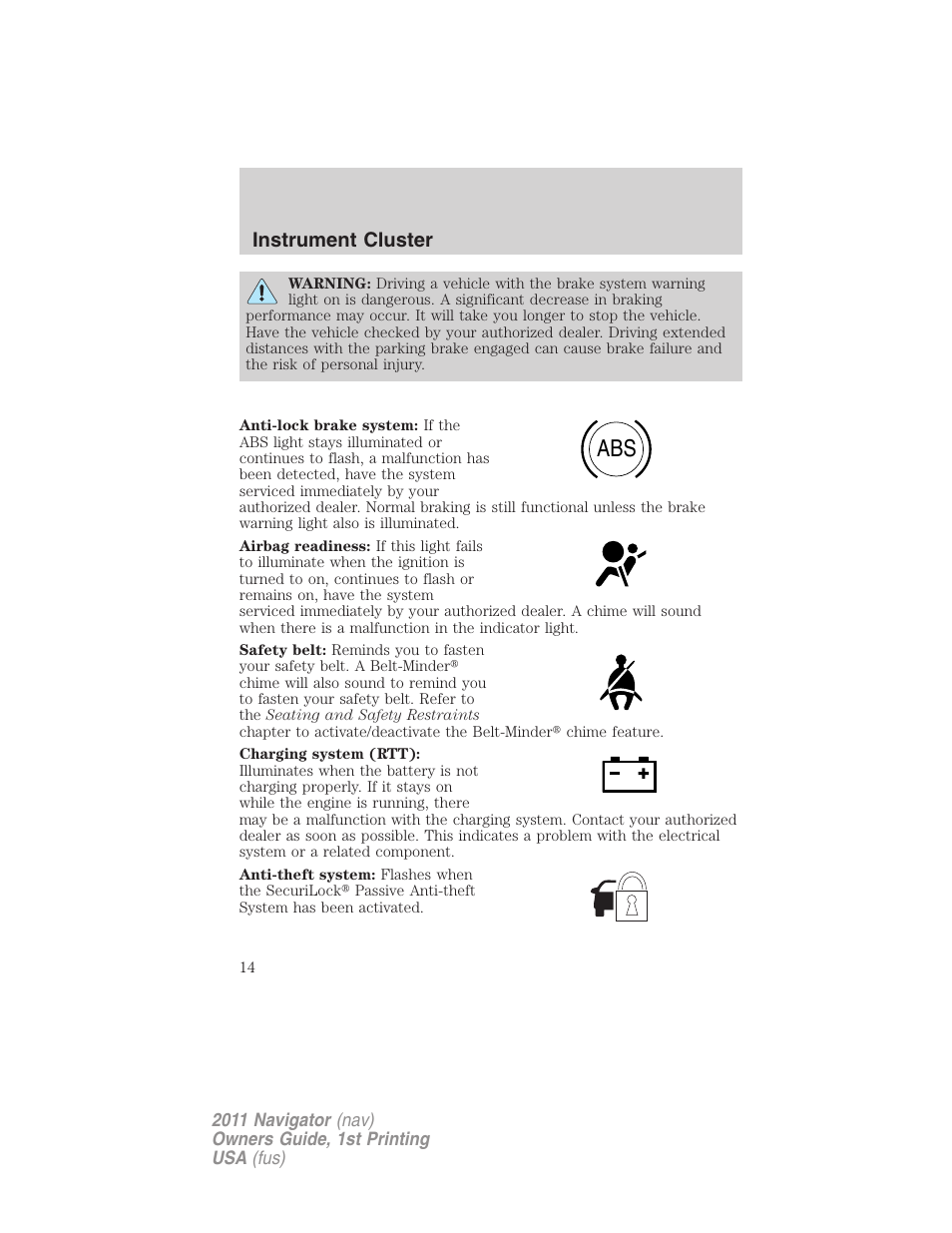 Instrument cluster | Lincoln 2011 Navigator User Manual | Page 14 / 370